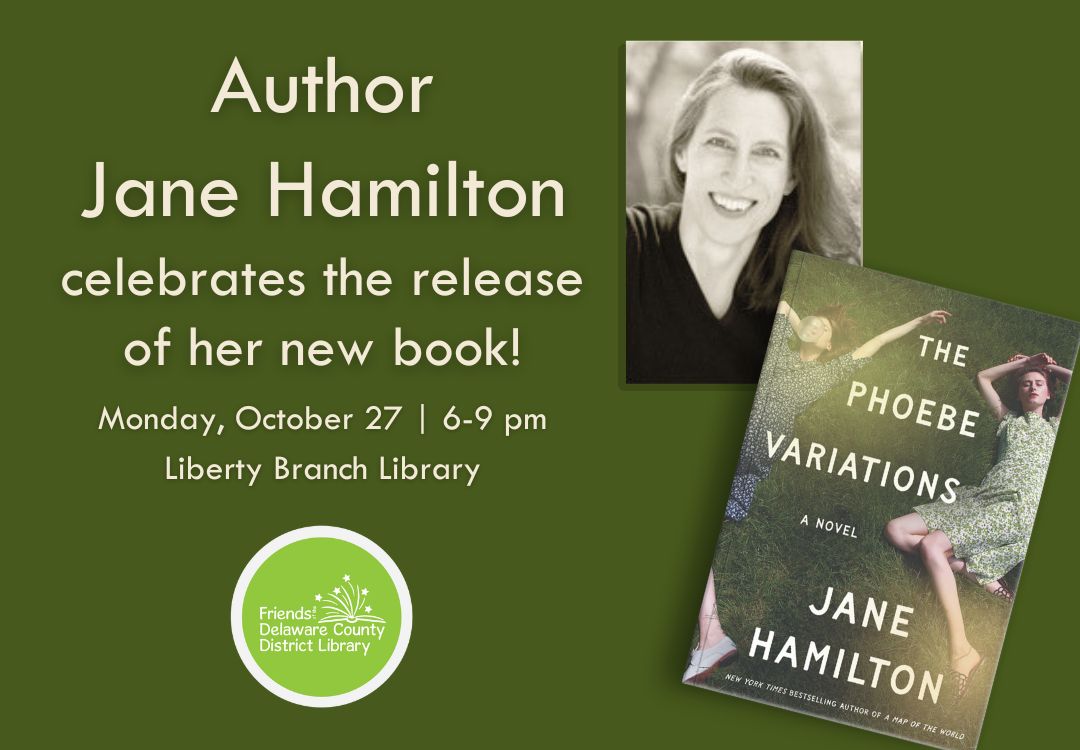 A picture of author Jane Hamilton and her new book, The Phoebe Variations. Hamilton will visit DCDL on October 27, 2025.